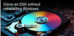  Cloning an SSD Without Reinstalling Windows: How to Safely Switch from an HDD or Old SSD to a Larger SSD