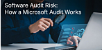 Software Audit Risk: How a Microsoft Audit Works and Why Keys Express Has Your Back