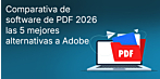 Comparativa de software de PDF 2026: las 5 mejores alternativas a Adobe Acrobat