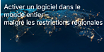 Comment contourner les restrictions régionales liées à l'activation des logiciels depuis n'importe où dans le monde ?
