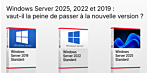 Fin du support de Windows Server 2022 : Windows Server 2025, 2022 et 2019 : vaut-il la peine de passer à la nouvelle version ?