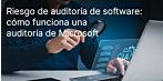 Riesgo de auditoría de software: cómo funciona una auditoría de Microsoft y por qué Keys Express te respalda