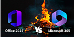 Why Office 2024 is the only sensible decision - and why Microsoft 365 is simply not an option.
