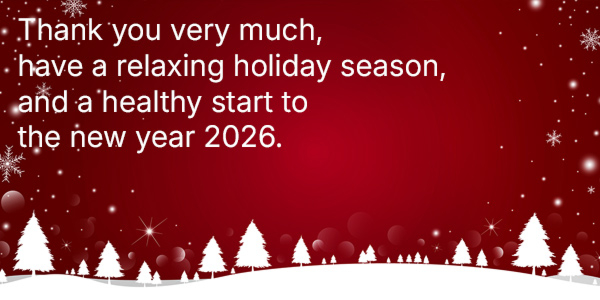 Thank you very much, have a relaxing holiday season, and a healthy start to the new year 2026.