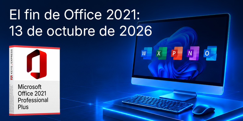 El soporte oficial de Microsoft Office 2021 finaliza el 13 de octubre de 2026