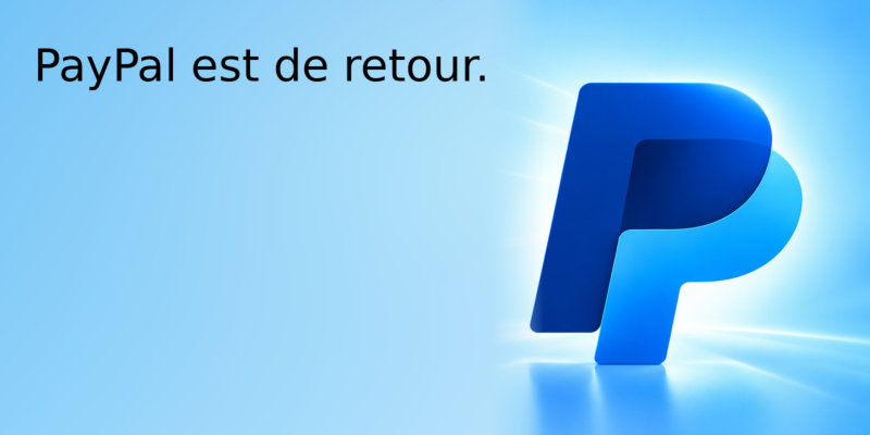 FR PayPal est de retour : vous pouvez à nouveau effectuer vos paiements en toute simplicité et en toute sécurité !