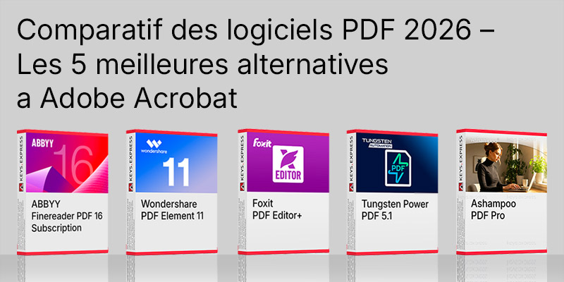 Comparatif des logiciels PDF 2026 - Les 5 meilleures alternatives à Adobe Acrobat