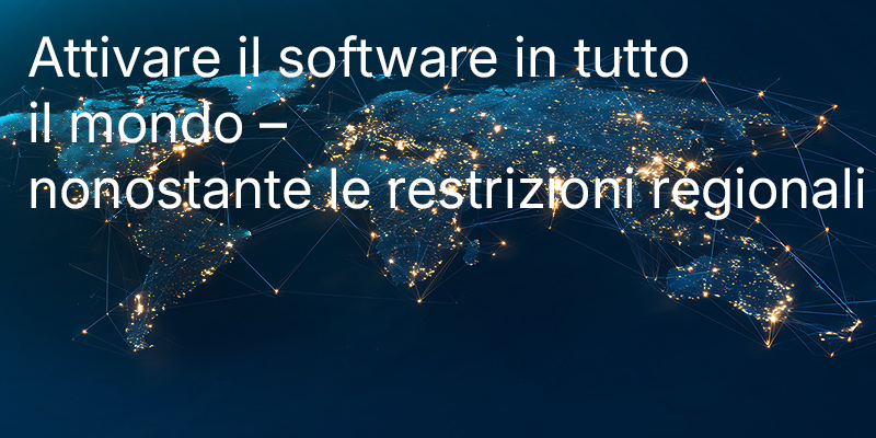 Come è possibile aggirare le restrizioni regionali relative all'attivazione dei software da qualsiasi parte del mondo?