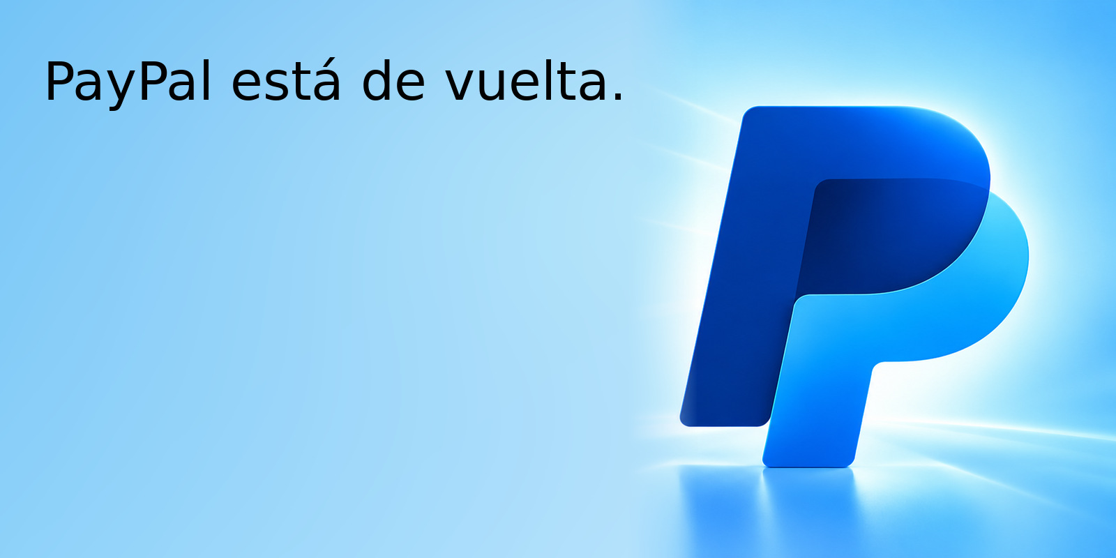 ES ¡PayPal ha vuelto! Ahora puedes volver a pagar de forma cómoda y segura.